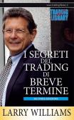 I segreti del trading di breve termine edito da Trading Library