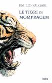 Le tigri di Mompracem edito da Intra