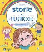 Storielle per bambini di 1 anno di Isabella Paglia, Francesco Zito -  9788867144815 in Fiabe e storie illustrate