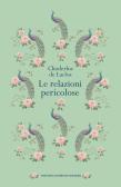 Le relazioni pericolose edito da Newton Compton Editori