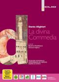 La Divina Commedia. Nuova edizione integrale aggiornata al nuovo esame di Stato. Con e-book. Con espansione online per Liceo socio-psico-pedagogico (ex istituto magistrale)