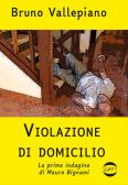 Violazione di domicilio edito da Golem Edizioni