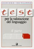 Test per la valutazione del linguaggio vol.3 di Adriana De