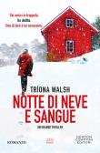 Notte di neve e sangue edito da Newton Compton Editori