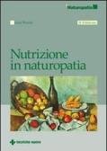 Nutrizione in naturopatia edito da Tecniche Nuove