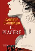 Il piacere. Ediz. integrale edito da Rusconi Libri
