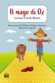 Il mago di Oz. Ediz. integrale edito da House Book