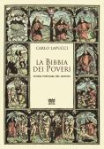La Bibbia dei poveri. Storia popolare del mondo edito da Sarnus