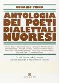 Antologia dei poeti dialettali nuoresi edito da Edizioni Della Torre