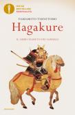 Hagakure. Il libro segreto dei samurai edito da Mondadori