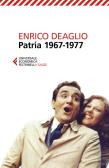 Patria 1967-1977 edito da Feltrinelli