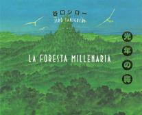 La foresta millenaria edito da Oblomov Edizioni