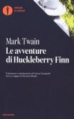 Le avventure di Huckleberry Finn edito da Mondadori
