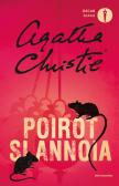 Poirot si annoia edito da Mondadori