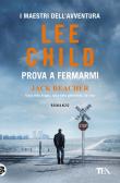 Prova a fermarmi edito da TEA