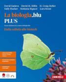 La biologia.blu. Dalla cellula alle biotech. Ediz. PLUS. Per le Scuole superiori per Istituto tecnico industriale