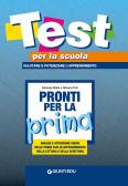 Pronti per la prima. Analisi e attenzione visiva nelle prime fasi di apprendimento della lettura e della scrittura edito da Giunti Organizzazioni Speciali