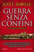 Guerra senza confini edito da Newton Compton Editori