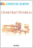 Demetrio Pianelli edito da Ugo Mursia Editore