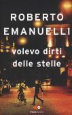 Volevo dirti delle stelle edito da Sperling & Kupfer