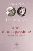 Storia di una passione. Lettere 1932-1953 edito da Bompiani