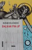 Balkan Pin-up edito da Salento Books