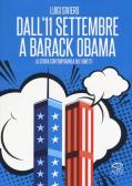 Dall'11 settembre a Barack Obama. La storia contemporanea nei fumetti edito da Edizioni NPE