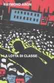 La lotta di classe edito da Pgreco