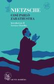 Così parlò Zarathustra. Ediz. integrale edito da Giunti-Barbera