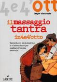 Il massaggio tantra edito da L'Airone Editrice Roma