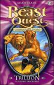 Trillion. Il leone tricefalo. Beast Quest vol.12 edito da Salani
