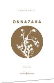 Onnazaka. Il sentiero nell'ombra edito da Safarà Editore