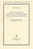 Per una nuova edizione commentata delle opere di Dante edito da Salerno