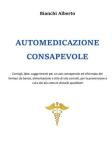 Automedicazione consapevole edito da Youcanprint