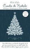 Canto di Natale. Con CD Audio edito da Azzurra Publishing