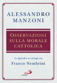 Osservazioni sulla morale cattolica edito da San Paolo Edizioni