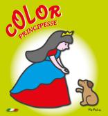 Le principesse. Color. Ediz. illustrata edito da Papelu