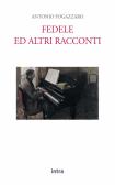 Fedele ed altri racconti edito da Intra
