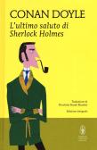 L' ultimo saluto di Sherlock Holmes edito da Newton Compton Editori