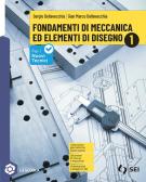 libro di Fondamenti di meccanica ed elementi di disegno per la classe 1 CM della Artom A  di Asti