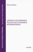 Lezioni di governance politica ed economica internazionale edito da Eurilink