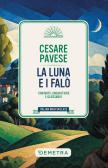La luna e i falò edito da Demetra