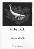 Moby Dick. Ediz. inglese edito da Lampi di Stampa
