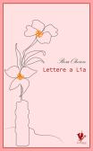 Lettere a Lia edito da Basilisco