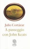 A passeggio con John Keats edito da Fazi
