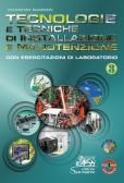 libro di Tecnologie e tecniche di installazione e di manutenzione per la classe 5 PA della Professionale  A  Sant Elia  di Cantù