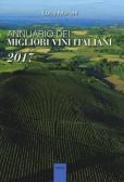 Annuario dei migliori vini italiani 2017 edito da Sens
