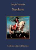 Napoleone edito da Sellerio Editore Palermo