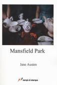 Mansfield Park edito da Lampi di Stampa