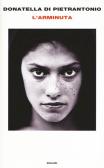 L'Arminuta edito da Einaudi